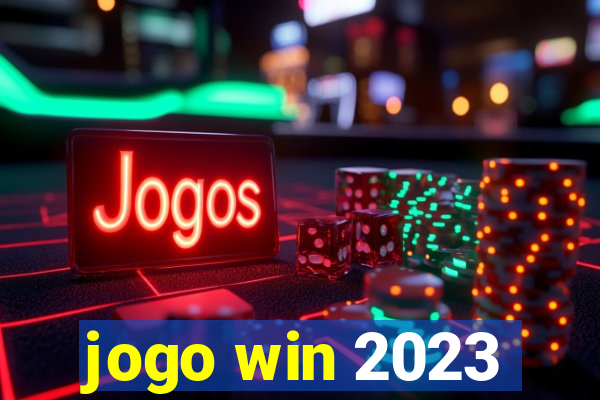 jogo win 2023
